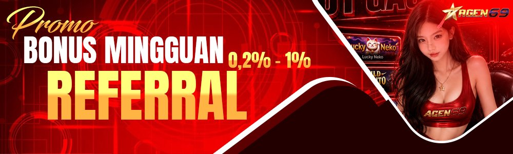 Promo Bonus Referral 0,2% hingga 1% AGEN69