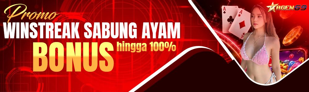 Promo Bonus Winstreak Sabung Ayam AGEN69