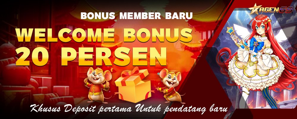 Promo Bonus 20% Member Baru AGEN69